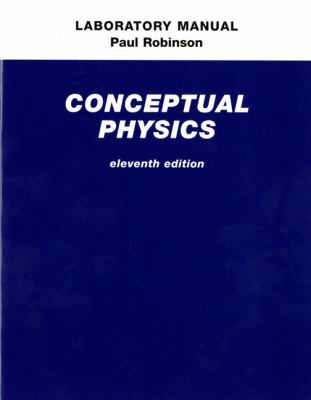 Conceptural Physics Laboratory Manual 0321662601 Book Cover