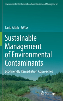 Sustainable Management of Environmental Contami... 3031084454 Book Cover