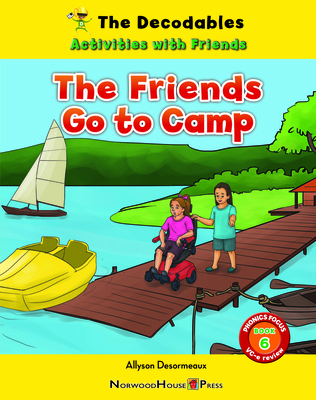 The Friends Go to Camp 1684506921 Book Cover