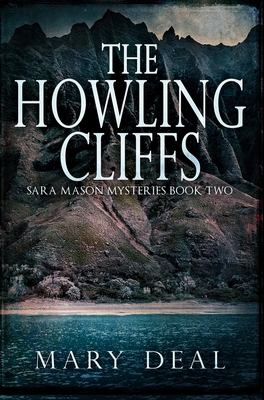 The Howling Cliffs: Premium Hardcover Edition 1034216007 Book Cover