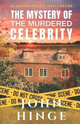 The Mystery of the Murdered Celebrity: An Amand... B0D6LKGJTK Book Cover