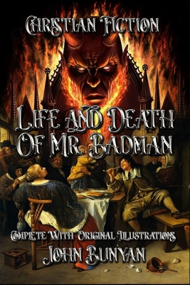 Life and Death of Mr. Badman: Complete With 55 ... B08BWFVZ3N Book Cover