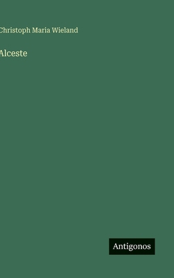 Alceste [German] 3566010472 Book Cover