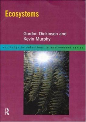 Ecosystems: A Functional Approach (Routledge In... 0415145139 Book Cover