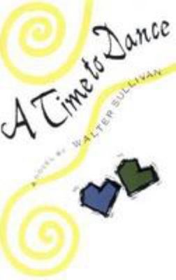 A Time to Dance: A Novel 0807119857 Book Cover