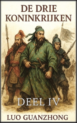 De Drie Koninkrijken: Deel 4: De val van de Dri... [Dutch] B0FVTH427F Book Cover
