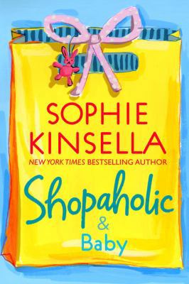 Shopaholic & Baby 0385338708 Book Cover