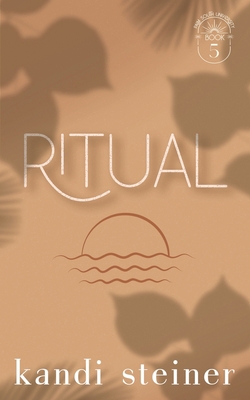 Ritual: Special Edition 1960649124 Book Cover