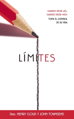 Límites: Cuando Decir 'Sí', Cuando Decir 'No', ... [Spanish] 0829750045 Book Cover