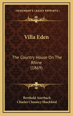 Villa Eden: The Country House On The Rhine (1869) 1167310373 Book Cover