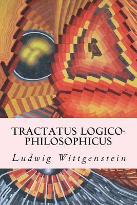 Tractatus Logico-Philosophicus 1502551381 Book Cover