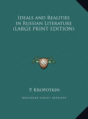 Ideals and Realities in Russian Literature [Large Print] 1169843050 Book Cover