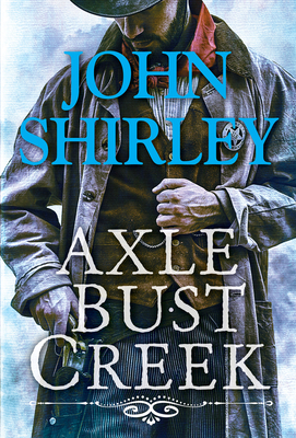 Axle Bust Creek 0786049251 Book Cover