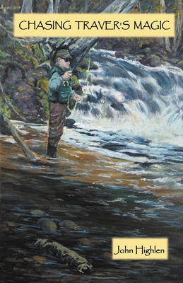 Chasing Traver's Magic B0CY3LB4RD Book Cover