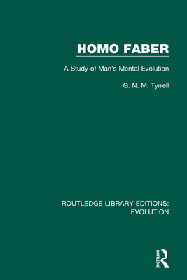 Homo Faber: A Study of Man's Mental Evolution 0367273535 Book Cover