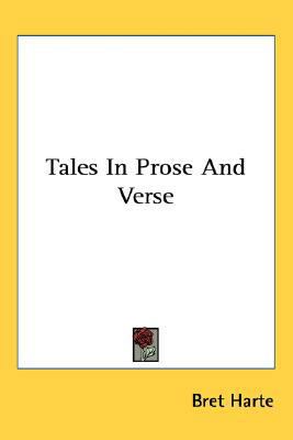 Tales In Prose And Verse 0548534233 Book Cover