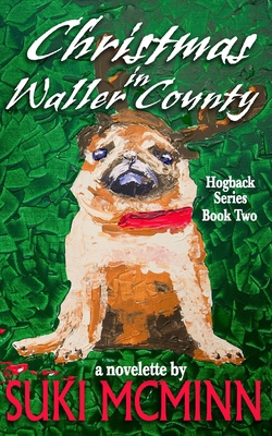 Christmas in Waller County 173157326X Book Cover