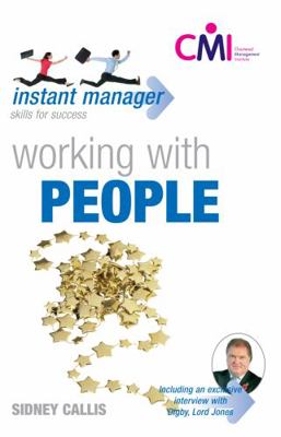 Instant Manager: Working with People 0340947365 Book Cover