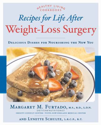 Recipes for Life After Weight-Loss Surgery: Del... 1592332269 Book Cover