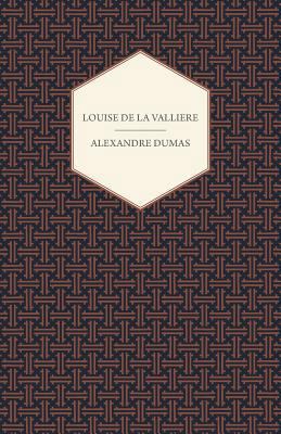 Louise de la Valliere 1408630109 Book Cover