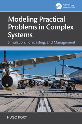 Modeling Practical Problems in Complex Systems:... 1032909544 Book Cover