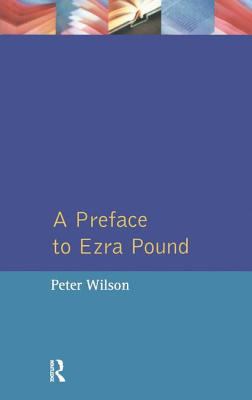 A Preface to Ezra Pound 1138458414 Book Cover