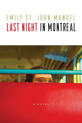 Last Night in Montreal 1932961682 Book Cover