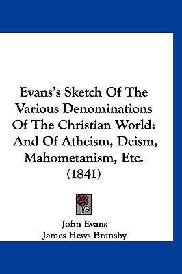 Evans's Sketch Of The Various Denominations Of ... 1120833035 Book Cover