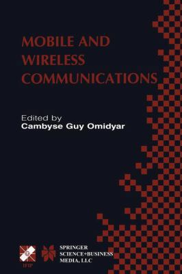 Mobile and Wireless Communications: Ifip Tc6 / ... 1402072503 Book Cover