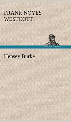 Hepsey Burke 3849199363 Book Cover