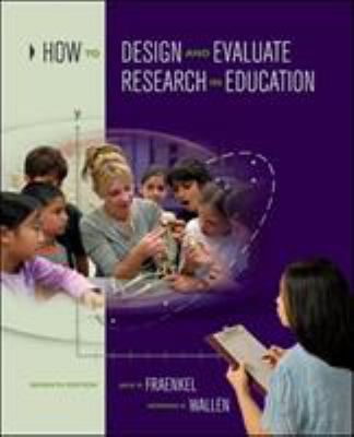 How to Design and Evaluate Research in Education 0073525960 Book Cover