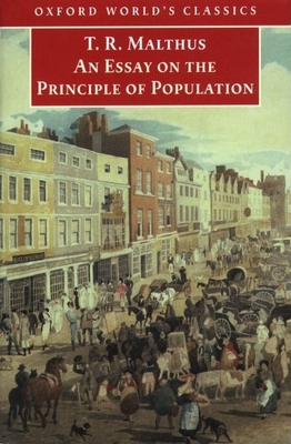 An Essay on the Principle of Population 0192837478 Book Cover