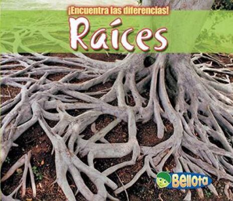 Raíces [Spanish] 1432917285 Book Cover