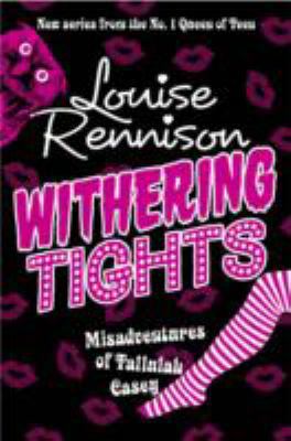 Withering Tights (The Misadventures of Tallulah... 0007156839 Book Cover