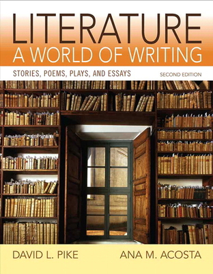 Literature: A World of Writing Stories, Poems, ... 020588623X Book Cover