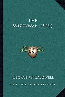The Wizzywab (1919) 1163932728 Book Cover