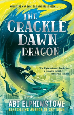 The Crackledawn Dragon (Volume 3) (The Unmapped... 1471173704 Book Cover