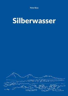 Silberwasser [German] 375830816X Book Cover