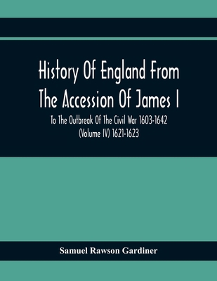History Of England From The Accession Of James ... 935441155X Book Cover