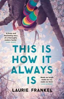 This Is How It Always Is EXPORT 1472241592 Book Cover