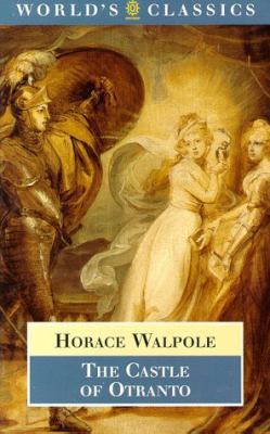 The Castle of Otranto (The ^AWorld's Classics) 0192823515 Book Cover