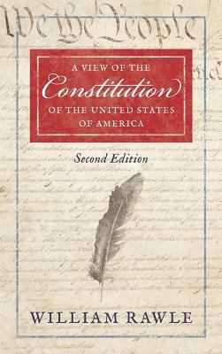 A View of the Constitution of the United States... 1584773316 Book Cover