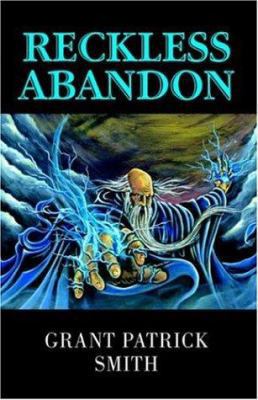 Reckless Abandon 1401089046 Book Cover