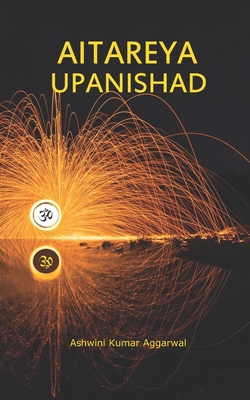 Aitareya Upanishad: Essence and Sanskrit Grammar 8194521254 Book Cover