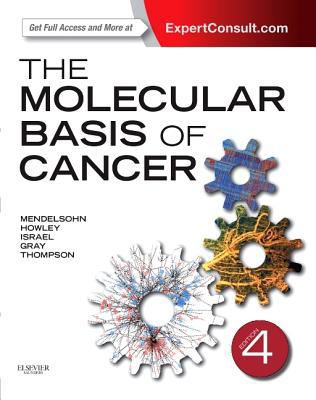 The Molecular Basis of Cancer 1455740667 Book Cover