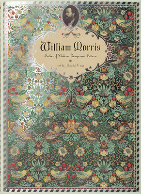 William Morris: Father of Modern Design and Pat... 4756243363 Book Cover