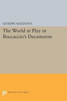 The World at Play in Boccaccio's Decameron 0691610878 Book Cover