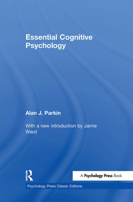 Essential Cognitive Psychology (Classic Edition) 184872246X Book Cover