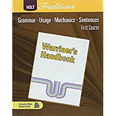 Holt Traditions Warriner's Handbook: Student Ed... 0030990009 Book Cover