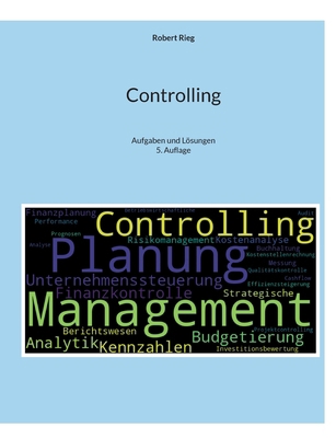 Controlling: Aufgaben und Lösungen [German] 3759719813 Book Cover